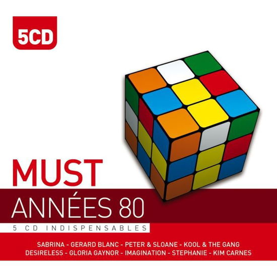 Cover for Must - Annees 80 · Stephanie - Peter &amp; Sloane - Muriel Dacq ... (CD)