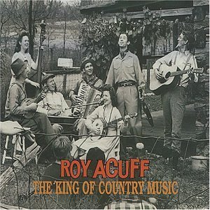 Cover for Roy Acuff · King Of Country Mus -57tr (CD) [Box set] (1993)