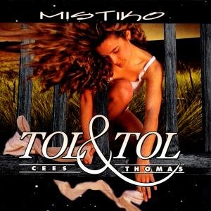 Mistiko - Tol & Tol - Musique - SPV - 4002587048525 - 25 octobre 1999
