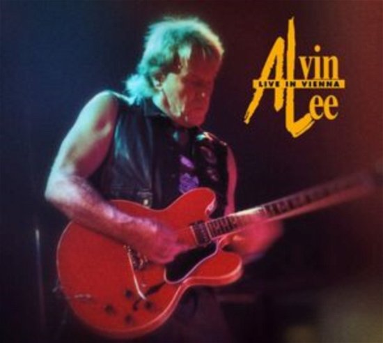 Cover for Alvin Lee · Live In Vienna (CD) (2023)
