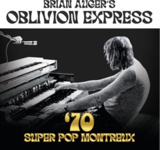 Cover for Brian Augers Oblivion Express · 70 Super Pop Montreux (CD) (2024)