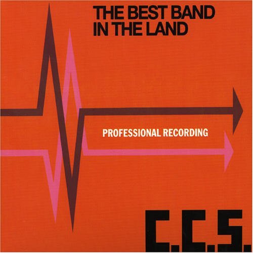 Cover for Ccs · Best Band in the Land (CD) [Bonus Tracks edition] (2001)