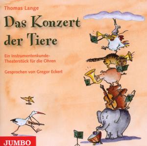 Cover for Thomas Lange · Das Konzert Der Tiere (CD) (2008)