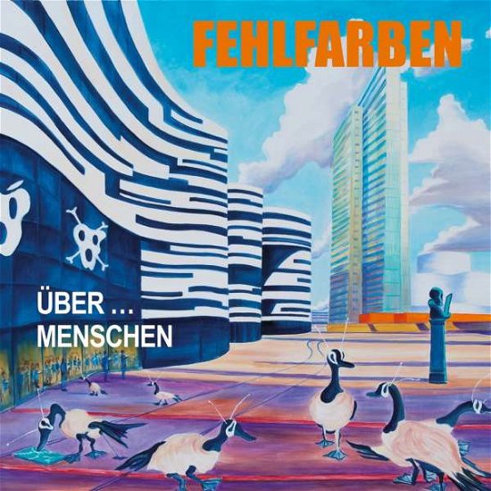 Über...menschen - Fehlfarben - Musiikki - Indigo - 4015698001525 - perjantai 25. syyskuuta 2015