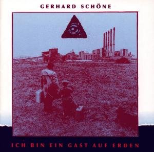 Cover for Gerhard Schöne · Ich bin ein Gast auf Erden (CD) (1991)