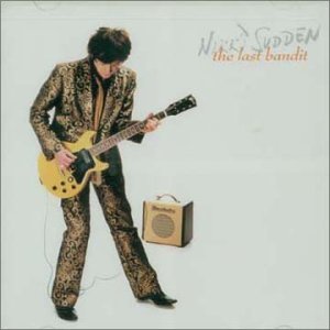 Cover for Nikki Sudden · Last Bandit (CD) (2008)