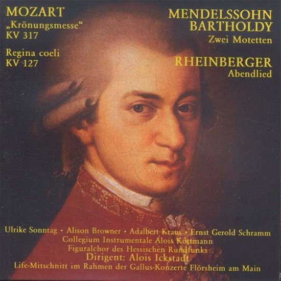 Cover for Wolfgang Amadeus Mozart (1756-1791) · Wolfgang Amadeus Mozart - Messe Kv 317 'Kr?Nungsmesse' (CD)