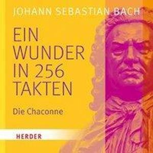 Cover for Bach · Ein Wunder in 256 Takten (Book) (2019)