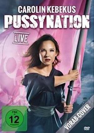 Cover for Carolin Kebekus · Carolin Kebekus Live: Pussynation (DVD) (2022)