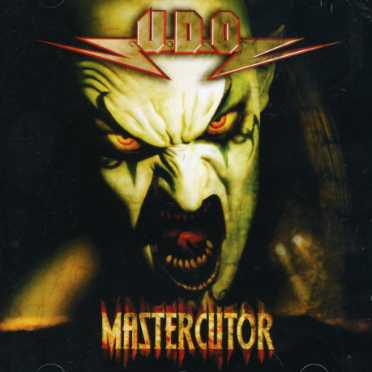 Mastercuter - U.d.o. - Musiikki - AFM RECORDS - 4046661056525 - maanantai 21. toukokuuta 2007