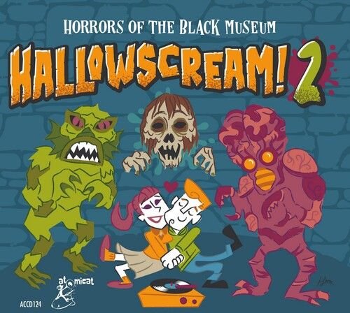 Cover for Hallowscream 2: Horrors of the · Hallowscream 2 - Horrors Of The Black Museum (CD) (2022)