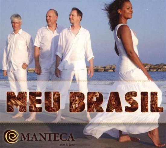 Meu Brasil - Manteca (Germany) - Muziek -  - 4260186744525 - 31 juli 2015
