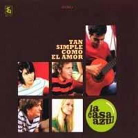 Cover for La Casa Azul · Tan Simple Como El Amor (CD) [Japan Import edition] (2012)