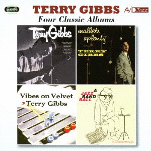 Cover for Terry Gibbs · Gibbs - Four Classic Albums (CD) [Japan Import edition] (2016)