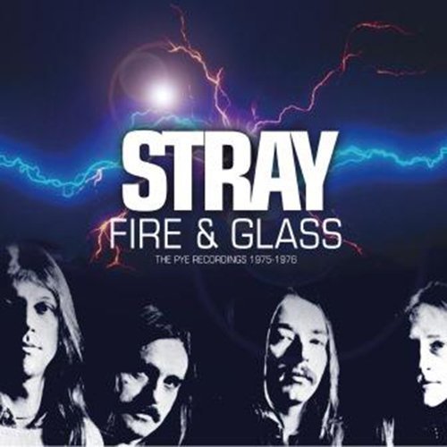 Cover for Stray · Fire &amp; Glass - the Pye Recordings 1975-1976 (2cd Re-mastered Edition) (CD) [Japan Import edition] (2018)
