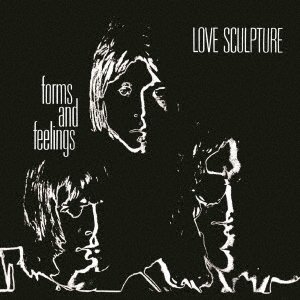 Cover for Love Sculpture · Forms And Feelings (CD) [Japan Import edition] (2020)