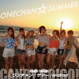 Cover for Candy Go!go! · Onechan Summer / Endroll (CD) [Japan Import edition] (2016)