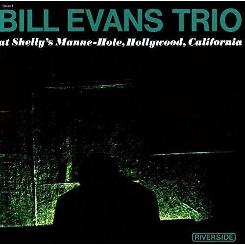 Cover for Bill Evans Trio · At Shelly's Manne-Hole (CD) [Reissue edition] (2015)