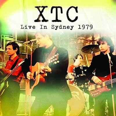 Live in Sydney 1979 (+5) - Xtc - Musikk - RATS PACK RECORDS CO. - 4997184165525 - 19. august 2022