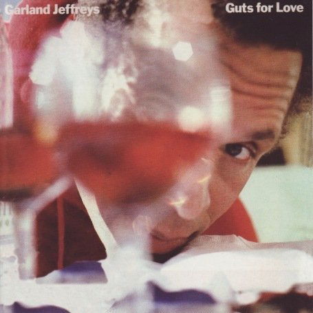 Cover for Jeffreys Garland · Guts for Love (CD) [Bonus Tracks edition] (2012)