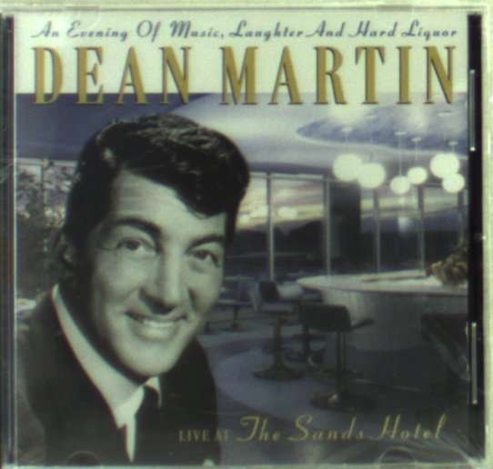 Cover for Dean Martin · Live At The Sands Hotel (CD) (2017)