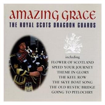 Cover for Royal Scots Dragoon Guards · Amazing Grace (CD) (2001)