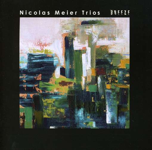 Cover for Nicolas Meier · Breeze (CD) (2010)