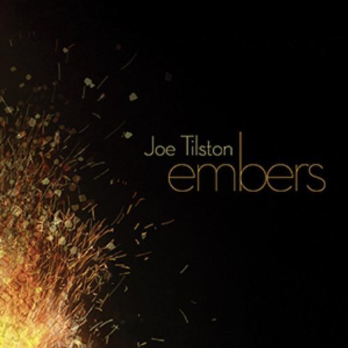 Cover for Joe Tilston · Embers (CD) (2013)