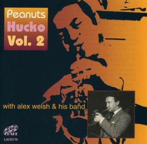 Cover for Peanuts Hucko · With Alex Welsh &amp; His V.2 (CD) (2003)