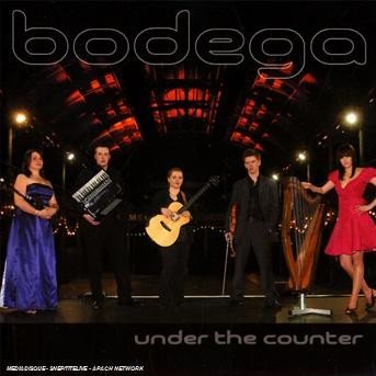 Cover for Bodega · Under The Counter (CD) (2008)
