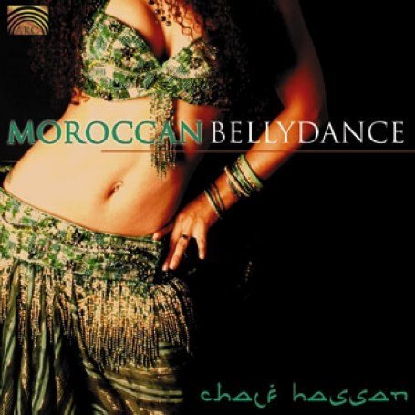 Cover for Chalf Hassan · Moroccan Bellydance (CD) (2006)