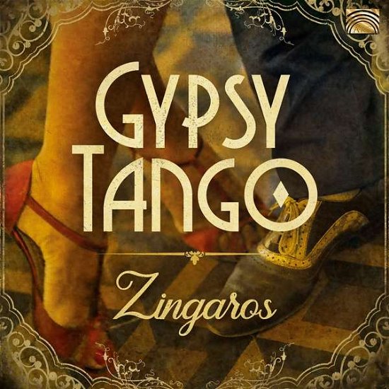 Cover for Zingaros · Gypsy Tango (CD) (2020)