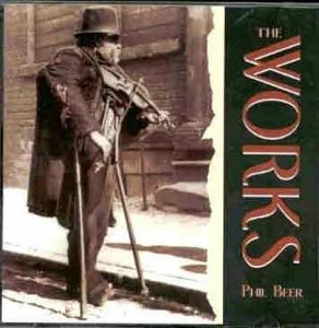 Cover for Phil Beer  · The Works (CD)