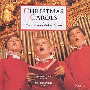 Christmas Carols From The Abbey- 20 Favs - Westminster Abbey / Neary - Música - GRIFFIN & CO - 5023983400525 - 6 de diciembre de 1995