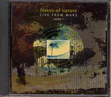Cover for Forces Of Nature · Live From Mars Vol.1 (CD) (2012)