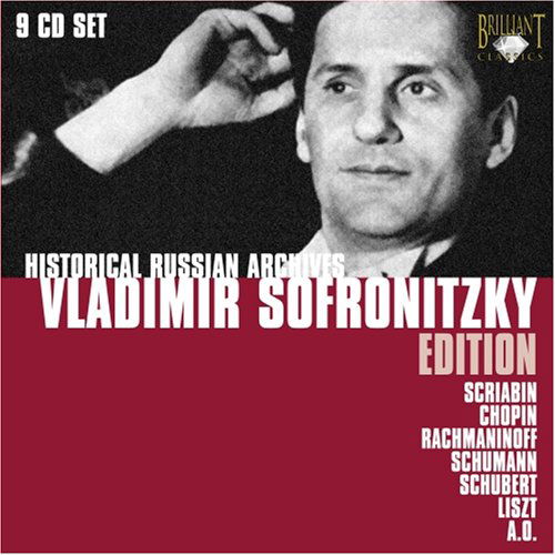 Cover for Sofronitsky Vladimir · Historical Russian Archives - Vladimir Sofronitzky - Edition (CD) (2011)