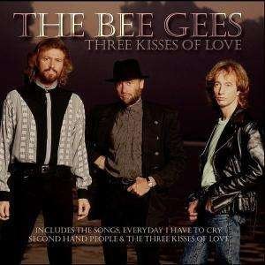 Cover for The Bee Gees · Three Kisses of Love (CD)
