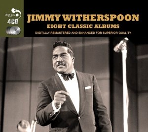 8 Classic Albums - Jimmy Witherspoon - Musik - REAL GONE MUSIC DELUXE - 5036408169525 - 27. november 2014