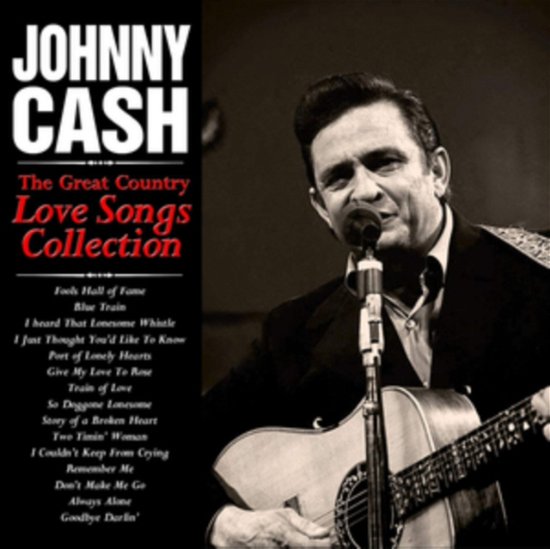 Cover for Johnny Cash · The Great Country Love Songs Collection (CD) (2019)