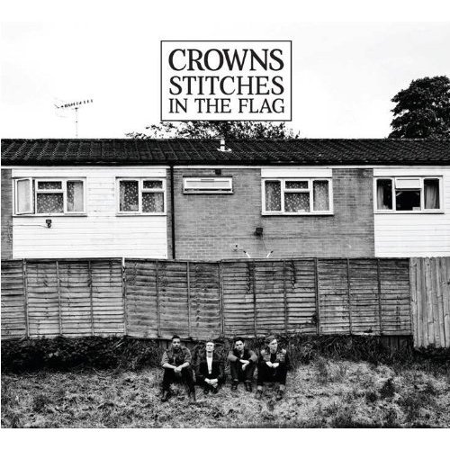 Cover for Crowns · Stitches In The Flag (CD) (2012)