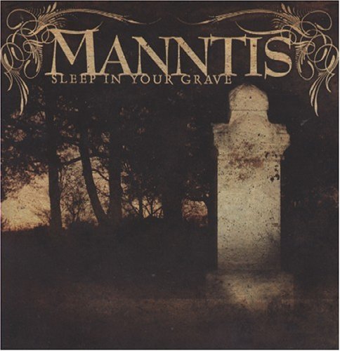 Manntis · Sleep in Your Grave (CD) (2020)
