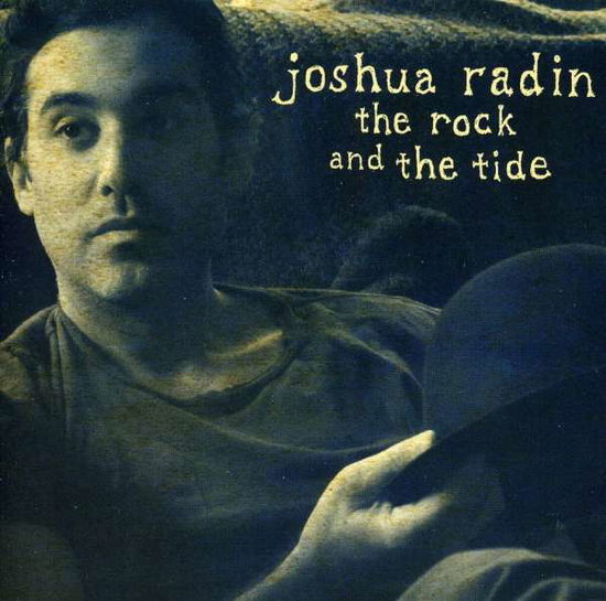 Cover for Radin Joshua · Rock and the Tide the (CD) (2015)