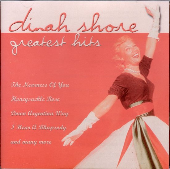 Cover for Shore Dinah · Dinah Shore Greatest Hits (CD) (2001)