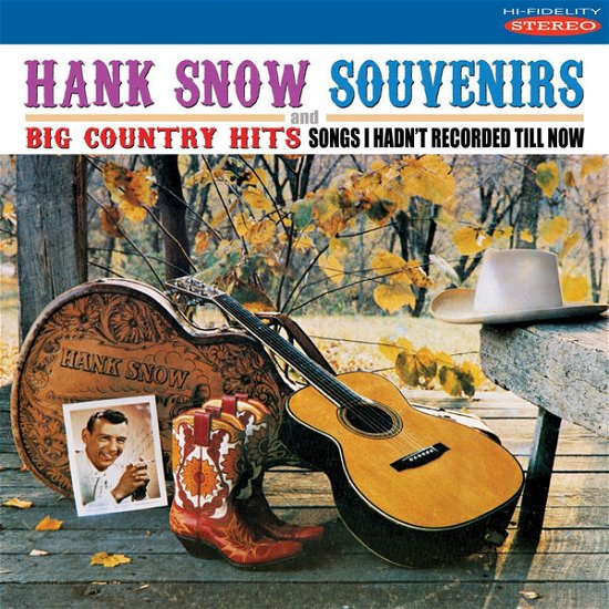 Cover for Hank Snow · Souvenirs / Big Country Hits (CD) (2014)