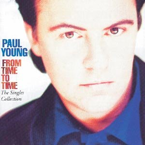 From Time To Time - Paul Young - Musikk - COLUMBIA - 5099746882525 - 24. august 1998