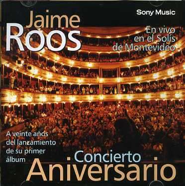 Cover for Jaime Roos · Concierto Aniversario (CD) (1998)