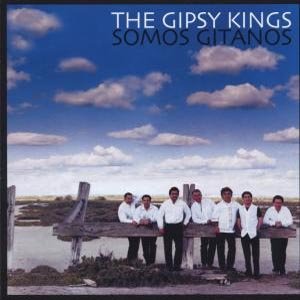 Somos Gitanos - Gipsy Kings - Musikk - SONY - 5099750346525 - 14. september 2001