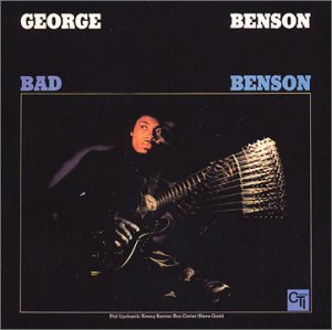 Cover for George Benson · Bad Benson by Benson, George (CD) [Remastered edition] (2011)