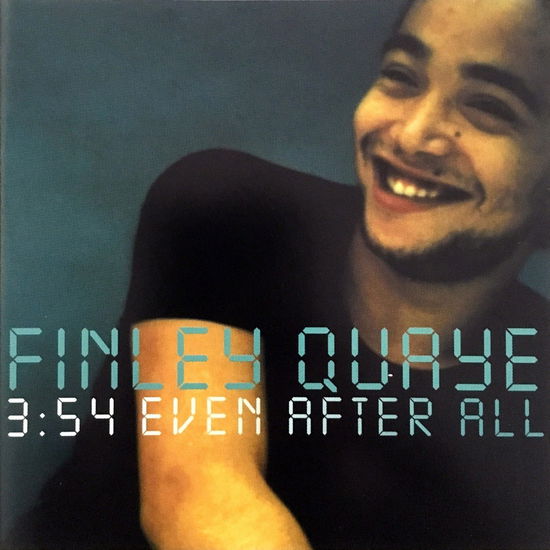 Cover for Finley Quaye · 3 : 54 Even After All (CD) (1997)