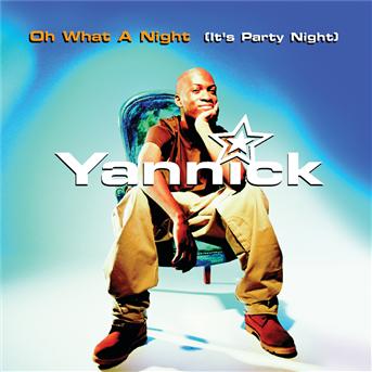 Cover for Yannick · Yannick-oh What a Night -cds- (CD)